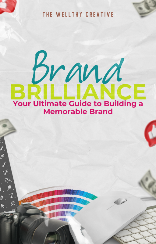 Brand Brilliance: Your Ultimate Guide to Building a Memorable Brand